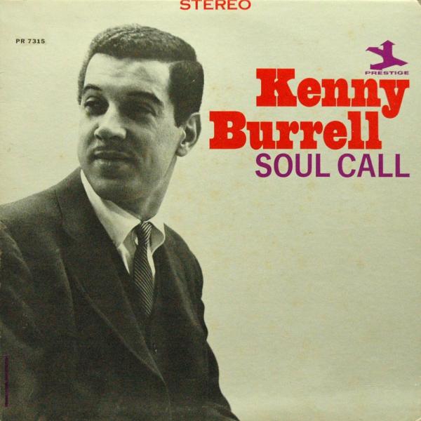 kenny burrell soul call