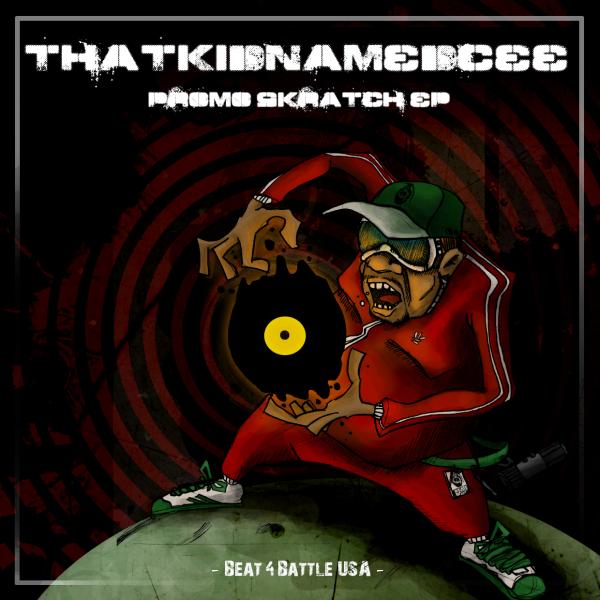 thatkidnamedcee - promo skratch ep