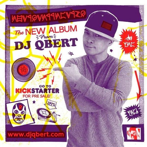 dj qbert, new album kickstarter