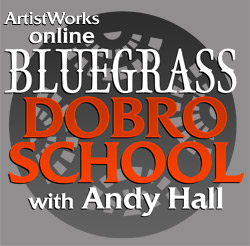 Online Dobro Lessons with Andy Hall